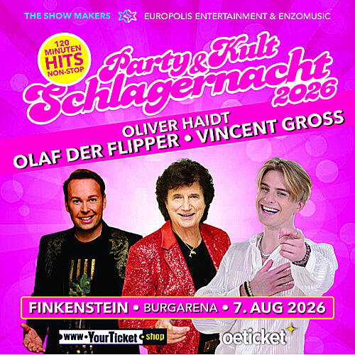 PARTY & KULT SCHLAGERNACHT 2026 mit OLIVER HAIDT, OLAF DEM FLIPPER & VINCENT GROSS