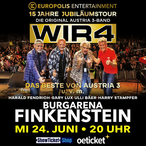 WIR4 - Die Original AUSTRIA 3-Band - 15 Jahre Jubiläumstour