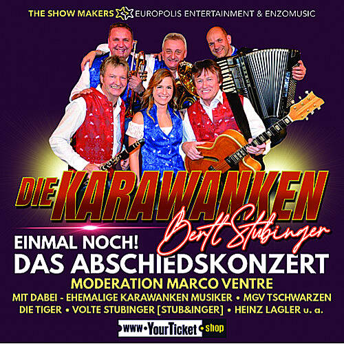 DIE KARAWANKEN - EINMAL NOCH! DAS ABSCHIEDSKONZERT