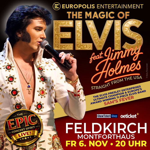 THE MAGIC OF ELVIS feat. JIMMY HOLMES Direct from the USA