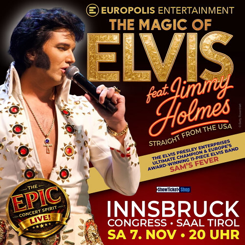 THE MAGIC OF ELVIS feat. JIMMY HOLMES  Direct from the USA